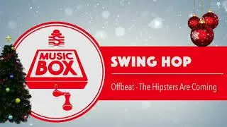 Offbeat - The Hippsters Are Coming // Electro Swing
