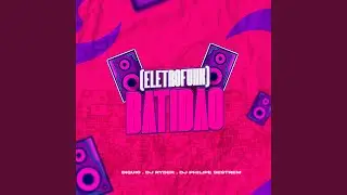 Batid&atilde;o (EletroFunk)