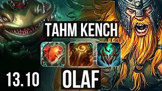 TAHM KENCH vs OLAF (TOP) | 900+ games, 5/2/10 | KR Master | 13.10