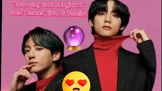 Taehyung and Jungkook what does the future look like for them as individuals?