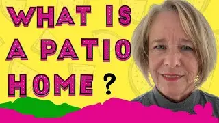 What Is A Patio Home?  Buying a Home in Northern Colorado