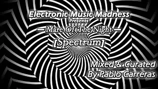 Pablo Carreras   Spectrum @ Mare Of The Night