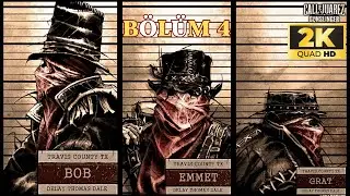 [2K] | [EFSANEVİ DALTON KARDEŞLER!!!] | [CALL OF JUAREZ GUNSLİNGER] T&Uuml;RK&Ccedil;E OYNANIŞ | B&Ouml;L&Uuml;M 4