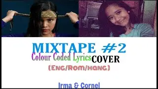 CORNEL & IRMA - Mixtape #2 ( Even Shadow Need Lights To Exist ) COVER