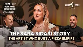 The Sara Sidari Story : The Artist Who Built a Pizza Empire | Dining Room Stories (Episode 6)