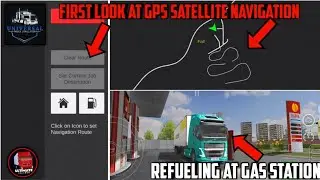 First Look At GPS Satellite Navigation & Refueling | Universal Truck Simulator by Dualcarbon