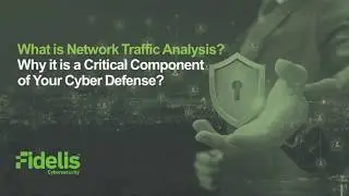 Cybersecurity: Network Traffic Analysis