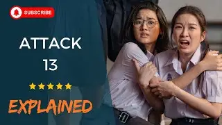 Attack 13 2025 Movie Explained in ARABIC