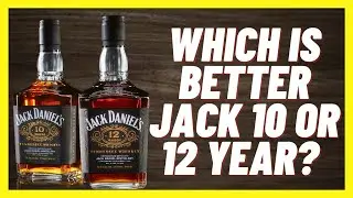 Which is Better Jack Daniels 10 or 12 Year? - Blind Taste Test