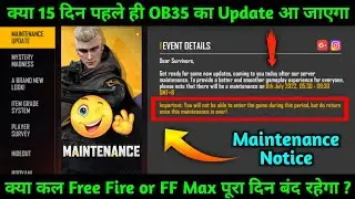 Free Fire Max Maintenance Update Notice | Free Fire Max OB35 Update Maintenance ? | Free Fire Notice