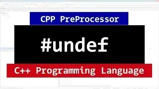 Директива препроцессора #undef | Видеоурок по C++