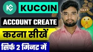 Kucoin account create | How To Create Kucoin Account | Kucoin Account Kyc Verification |kucoin india