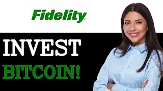 Fidelity Wise Origin Bitcoin Fund Explained FBTC (2025)