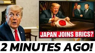 Trump&rsquo;s Biggest Fear: Japan Picks BRICS Instead of U.S. After Tariffs