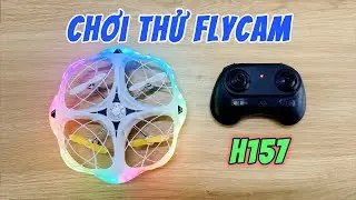 Chơi Thử Flycam H157 - Đ&egrave;n Led Cực Đẹp