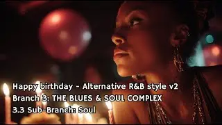 Happy birthday - Alternative R&B style v2