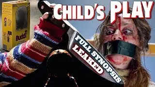 Child's Play (2019) Full Synopsis LEAKED + Story Details