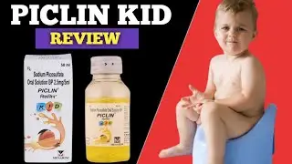 piclin kid syrup use in hindi | sodium picosulpate syrup review