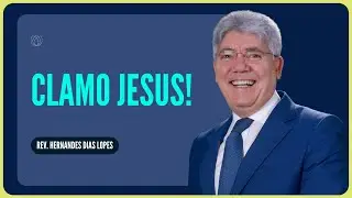 JESUS: O NOME SOBRE TODO NOME | Rev. Hernandes Dias Lopes | IPP