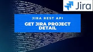 How to Get Jira Project Detail using REST API | Jira REST API | Jira Tutorial | Atlassian Jira