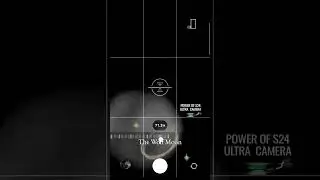 s24camera power #viral #tranding #shortsfeed #shorts #s24ultra #samsung #moon #shortvideo