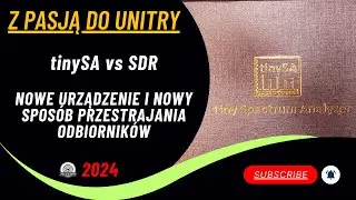 132. tinySA vs SDR - czy można przestroić radio tylko z użyciem tinySA