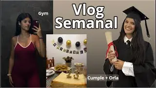 Una Semana a Tope: (Orla, Cumpleaños, Gym, Outfits...)💥🎀