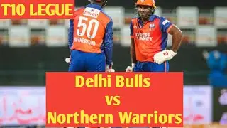 Live : Delhi Bulls vs Northern Warriors 14th T20 Match || T10 Legue 2019 ||