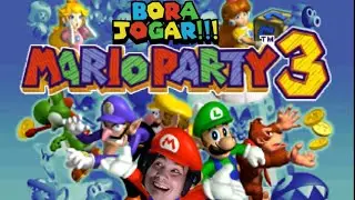 I U FODA É VAMOS JOGAR MARIO PARTY 3 #565 #n64