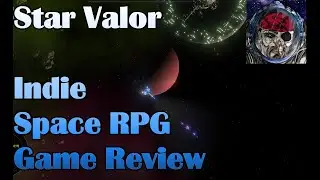 Star Valor - Indie Space Game Review
