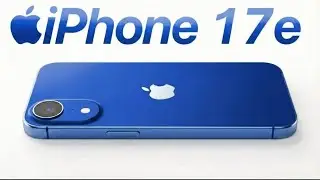 iPhone 17e &ndash; самый доступный iPhone от Apple | Большой сюрприз