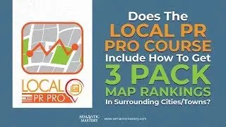 Local PR Pro курс включает демонстрацию при получении 3 Pack Map Rankings в окружающих городах ...