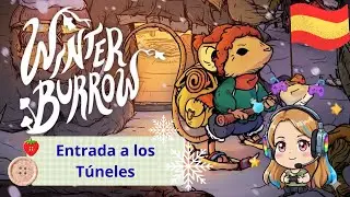 Winter Burrow 6❄️Entrada al Túnel / Anuro y Renacuajo