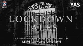 Lockdown Tales - University of St Andrews