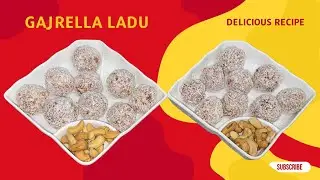 Gajrella Ke Laddu by Paridaan Kitchen| Winter Special Sweet Dish | Soft, Milky & Desi meetha