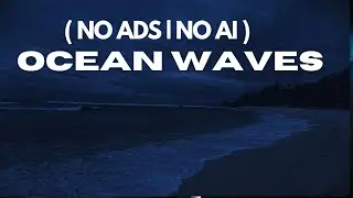 🔴Fall Asleep Fast with Ocean Wave Sounds at Night | Low Pitch Music for Deep Sleep