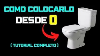 ✅ Como INSTALAR un INODORO paso a paso (Tutorial Completo)