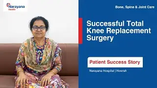 Knee Replacement Journey with Dr. Atul Srivastava