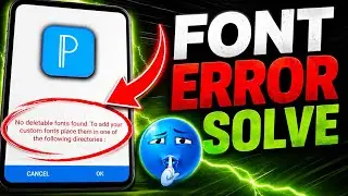 Pixellab Font Add Problem | Pixellab Me Font Add Nahi Ho rha Hai | Pixellab Font Kaise Add Kare |