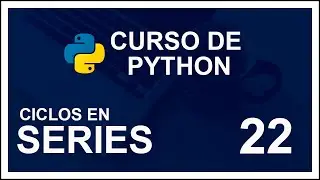 CURSO DE PYTHON 2020 | #22 |🐍 SERIES