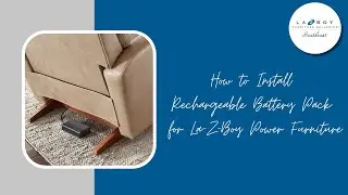 How to Install Rechargeable Battery Pack for La-Z-Boy Power Furniture
