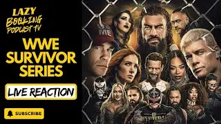 LIVE: WWE Survivor Series 2025 Reactions & Watch Party