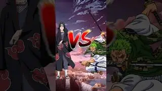 Itachi vs Zoro | Who's the Strongest!!🗿