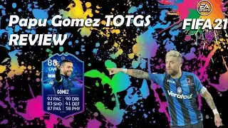 DRIBBLING GOD! | 88 rated TOTGS Papu Gomez | FIFA 21 Review |