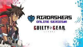 Guilty Gear : Strive Ladder Online Tournament #1