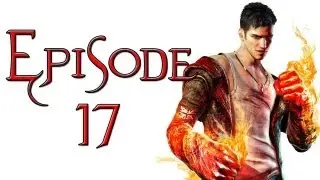 Let's Play DmC [German] Episode 17 - Furnace of Souls