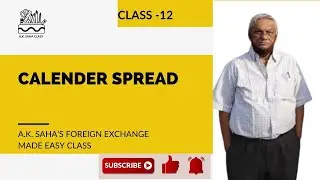 Forex Class 12 Calendar Spread