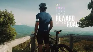 REWARD OF THE ROAD | MY RODE REEL 2021