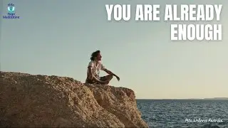 You Are Already Enough