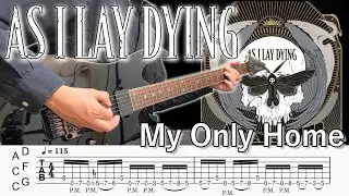 My Only Home  /  As I Lay Dying (screen TAB | guitar cover)
